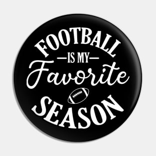 football is my Favorite Season Pin