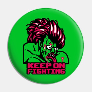 Keep on Fighting v2 Pin