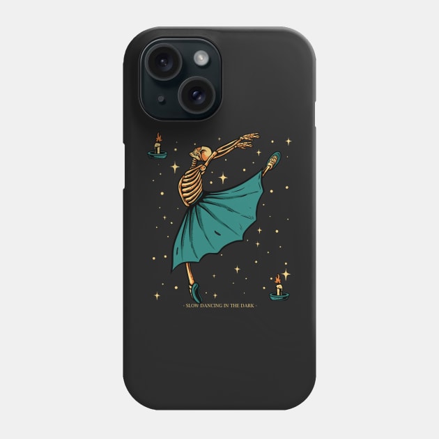 Slow Dancing In The Dark - Skeleton Ballerina Dancing Phone Case by RajaGraphica