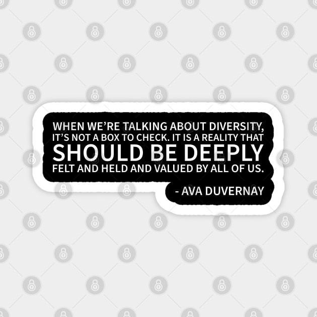 Diversity should be valued Magnet by UrbanLifeApparel