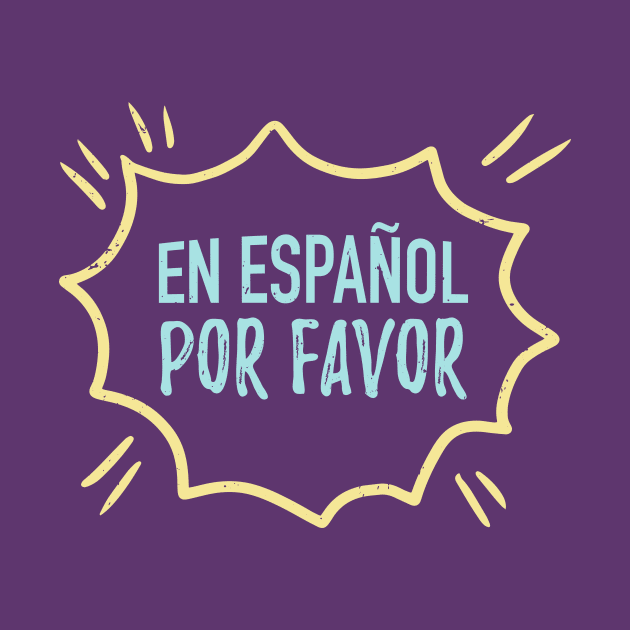 En español por favor by verde