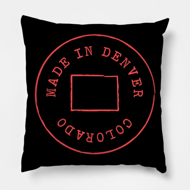 Made in Denver Colorado Pillow by Geometrico