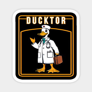 Duck doctor ducktor Magnet