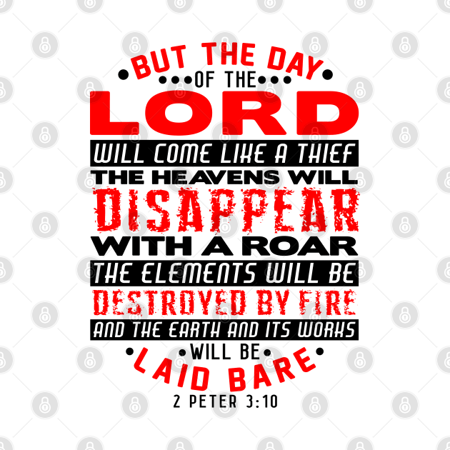 2 Peter 3:10 The Day Of The Lord Will Come Like A Thief by Plushism