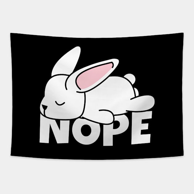 Rabbit Nope Lazy Bunny Tapestry by ninarts