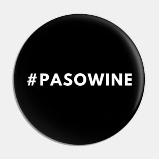 Paso Wine Shirt #pasowine - Hashtag Shirt Pin