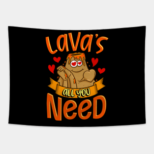 Cute & Funny Lavas All You Need Volcano Pun Tapestry