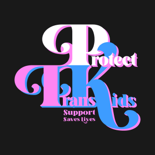 Protect Trans Kids T-Shirt