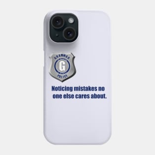 Grammar Police Phone Case