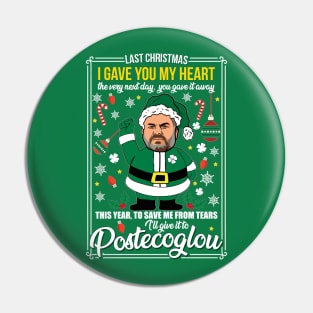 This Year To Save Me From Tears, I'll Give It To Postecoglou Pin