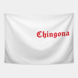 Always Chingona Sometimes Cabrona Tapestry