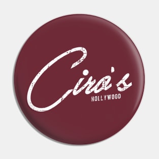 Ciro's Restaurant and Nightclub Hollywood Pin