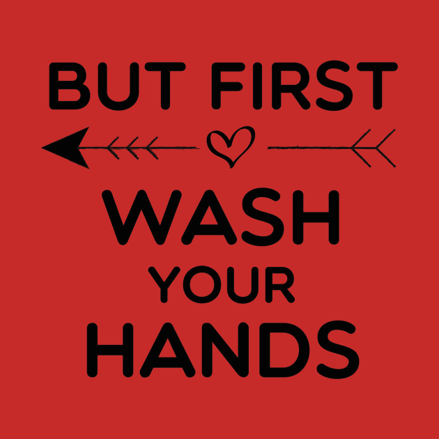 But First Wash Your Hands Baby Shower Announcement by Tee-quotes 