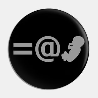 EQUAL AT BIRTH Pin