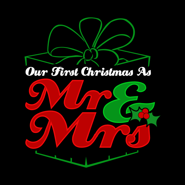 Cute First Christmas As Mr. & Mrs. Newlyweds by theperfectpresents