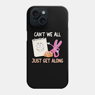 Can't We All Just Get Along Phone Case