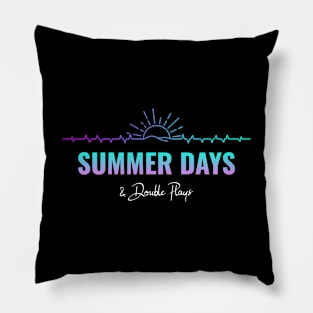 Summer Days And Double Plays Pillow