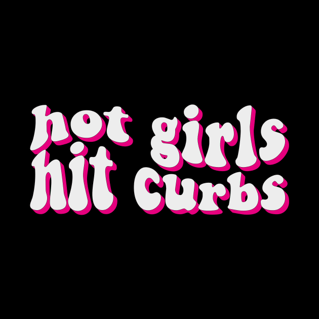 hot girls hit curbs by kareemik