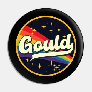 Gould // Rainbow In Space Vintage Style Pin