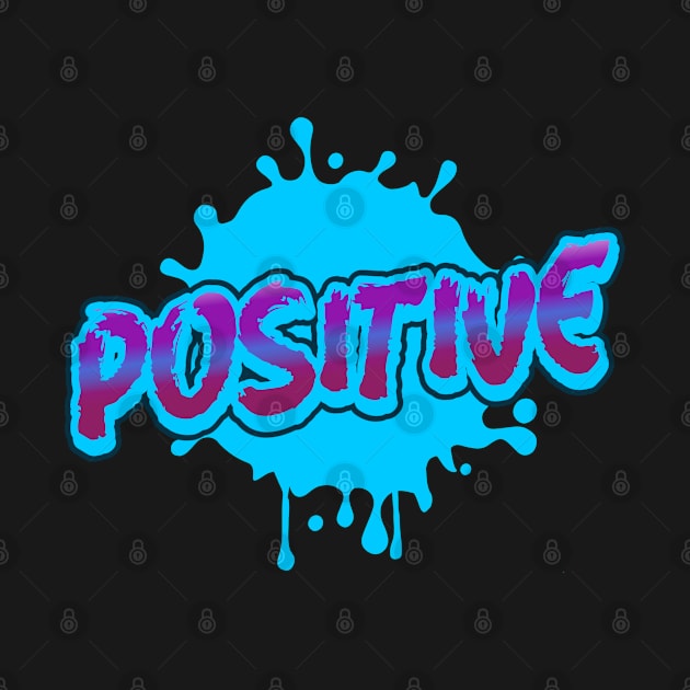 Positive Graffiti Art Fresh Look Text Positivity Gift by Inspire Enclave