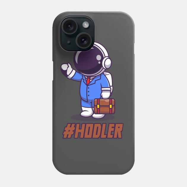 Hodler, crypto trader Phone Case by info@dopositive.co.uk