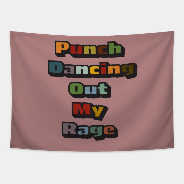 Punch Dancing Tapestry by VultureVomitInc