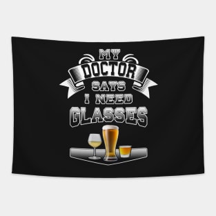 My Doctor Says I Need Glasses by Basement Mastermind Tapestry