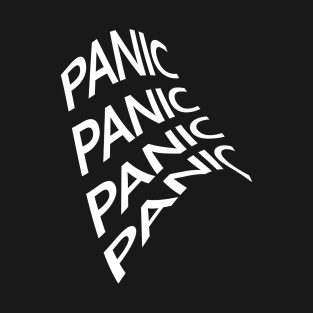 Panic T-Shirt