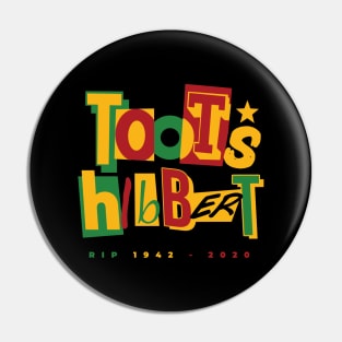 Remembering Toots And The Maytals 1942 - 2020 Pin