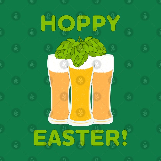 Hoppy Easter! Funny Drinking Design with Beer and Hops by skauff