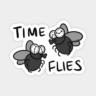 time flies Magnet