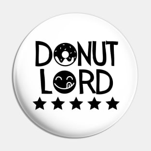 Donut lord Pin