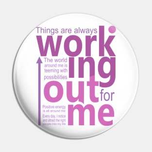 Things are always working out for me, Positive affirmations for Women Pin