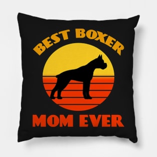 Best Boxer Dog Mama Mom Ever Mother's Day Dog puppy Lover Cute Sunser Retro Funny Pillow