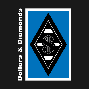 DLLRS&DMNDS bblue T-Shirt