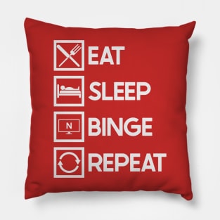 Eat Sleep Binge Pillow