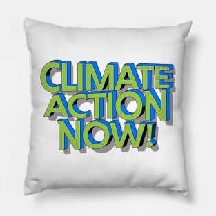 climate action now Pillow