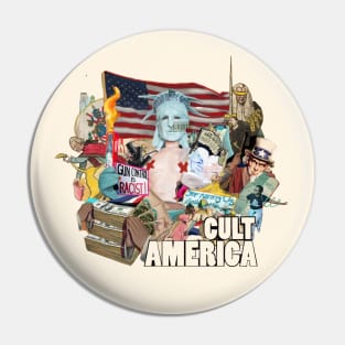 CULT AMERICA Pin