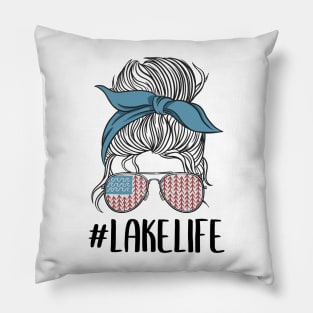 #Lakelife Mom Women Funny Lake Life Pillow