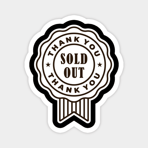 sold out thank you Magnet by Tekate