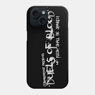 Duels of Blood (Black) Phone Case