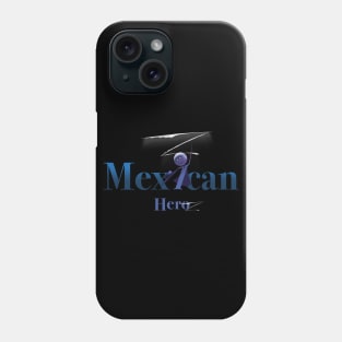 Mexican Heroz Phone Case