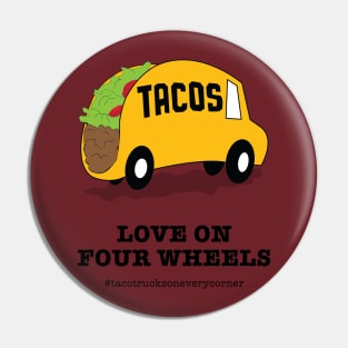 Love On Four Wheels Pin