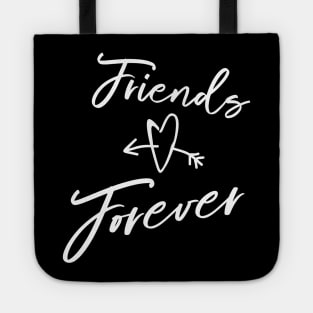 Friends Forever! Tote