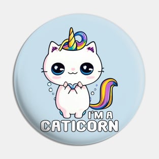 Kawaii I'm A Caticorn Unicorn Cat Kittycorn Pin