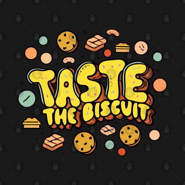 Taste The Biscuit by BukovskyART