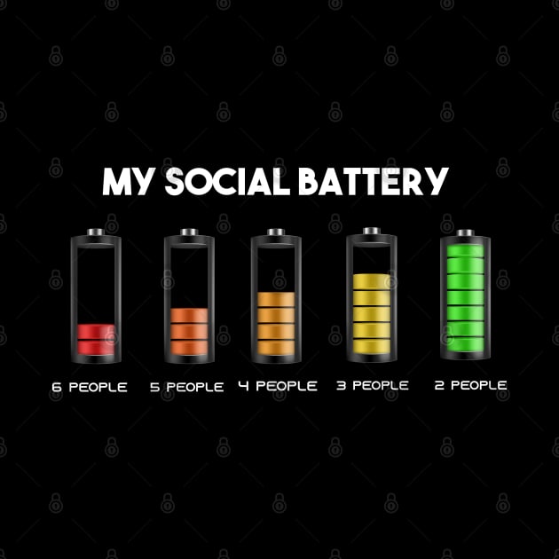 my social battery, funny social battery by Duodesign