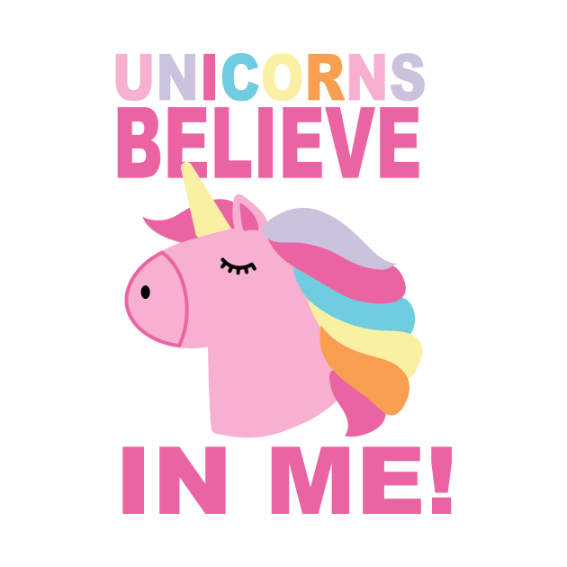 UNICORNS BELIEVE IN ME by ART_BY_RYAN