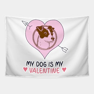 My Dog Is My Valentine Tapestry