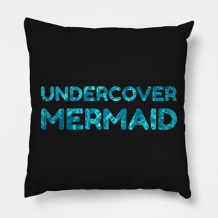 Undercover Mermaid Pillow